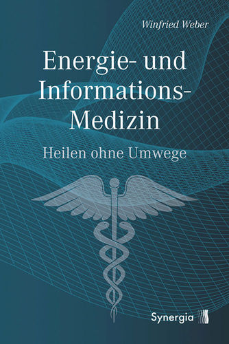 Energie- und Informations-Medizin, Dr. med. Winfried Weber: