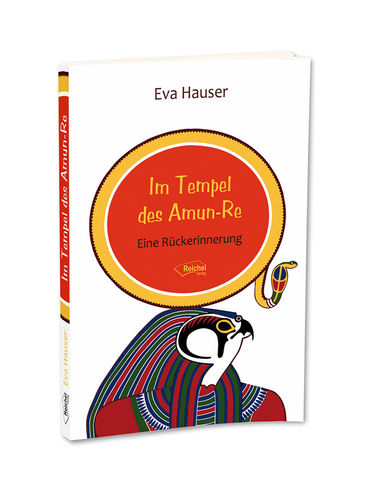 Im Tempel des Amun Re, Eva Hauser